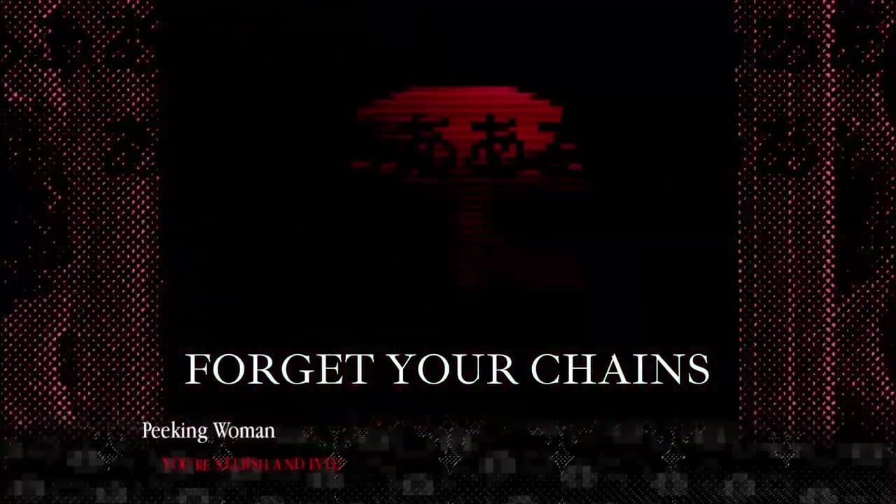 Forget Your Chains trailer thumbnail