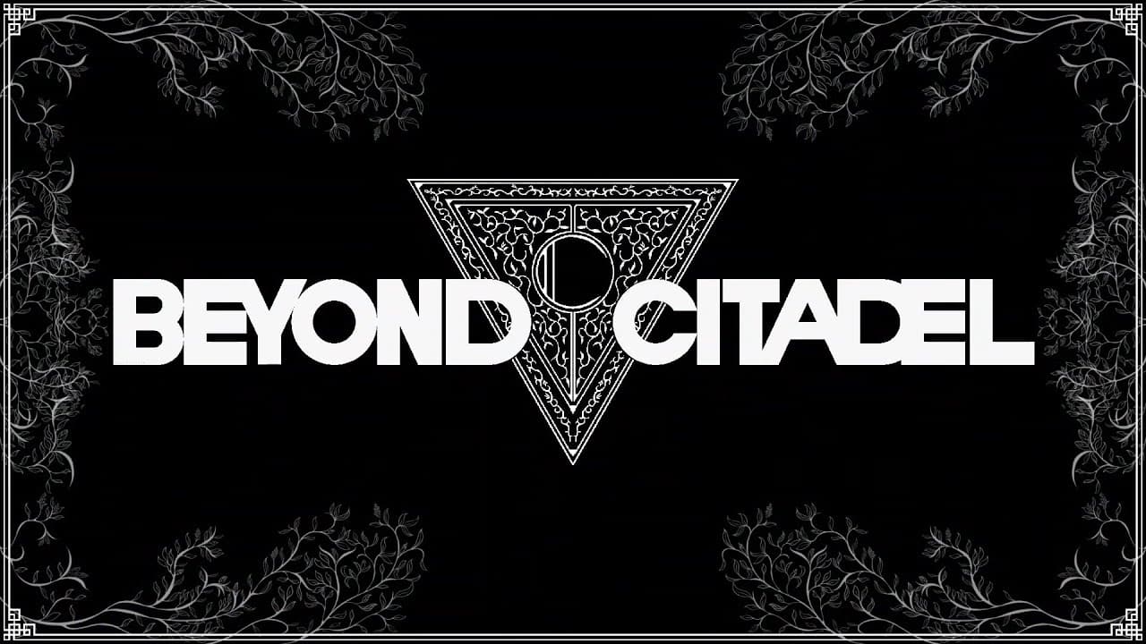 Beyond Citadel trailer thumbnail