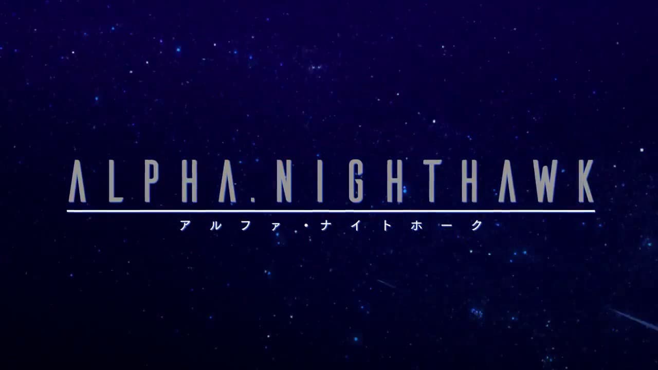 Alpha-Nighthawk trailer thumbnail
