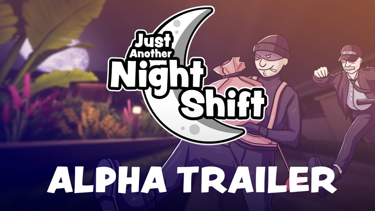 Just Another Night Shift trailer thumbnail