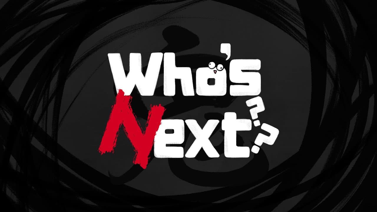 Who's Next? trailer thumbnail