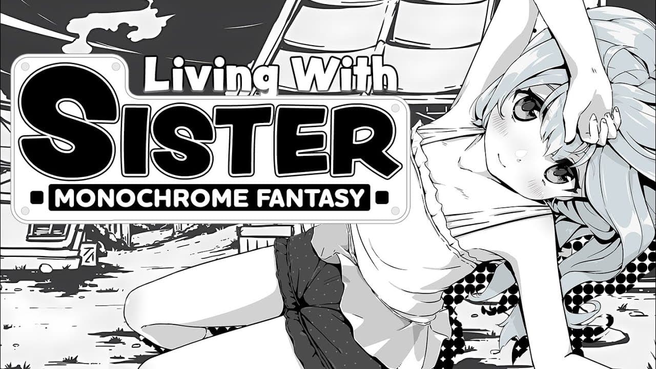 Living With Sister: Monochrome Fantasy trailer thumbnail