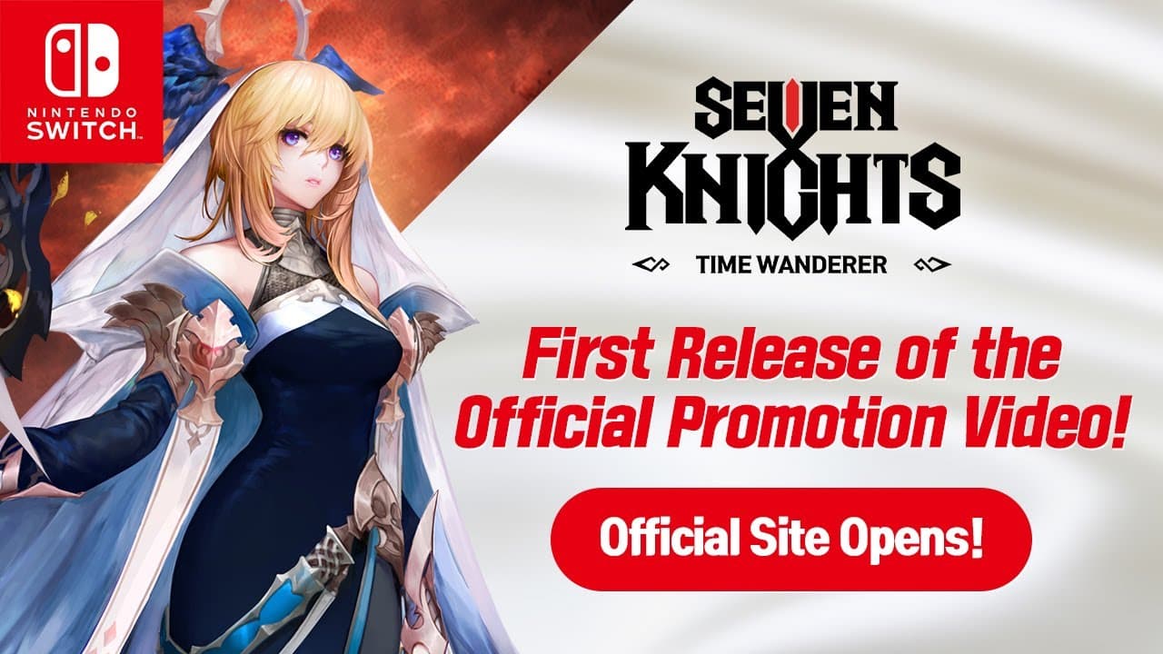 Seven Knights: Time Wanderer trailer thumbnail