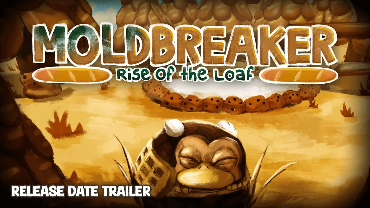Moldbreaker: Rise of the Loaf trailer thumbnail