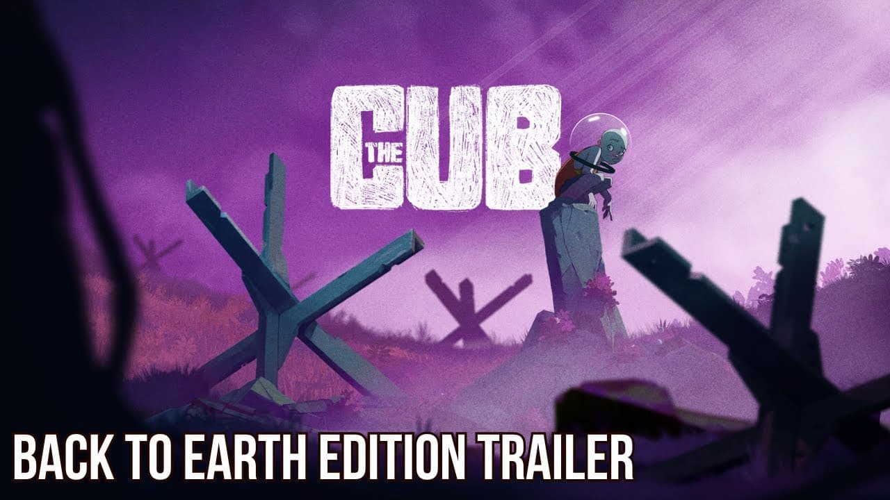 The Cub: Back to Earth Edition trailer thumbnail