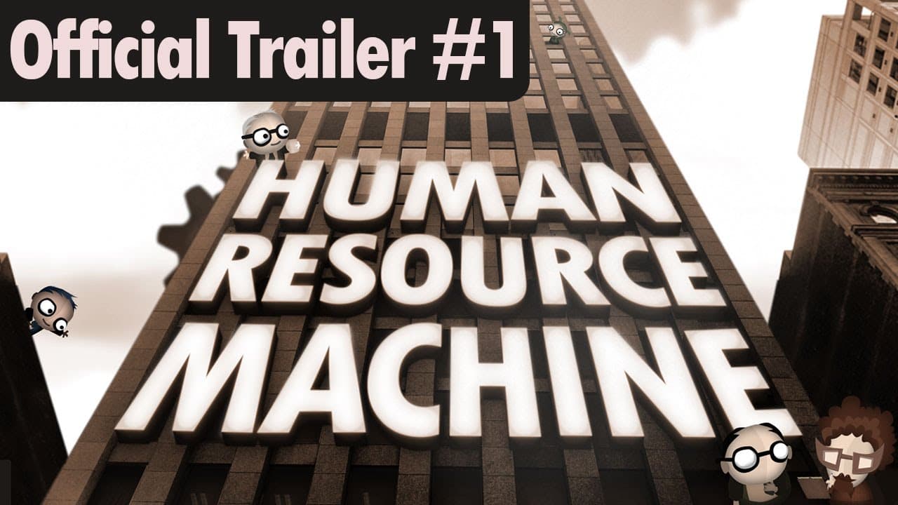 Human Resource Machine trailer thumbnail