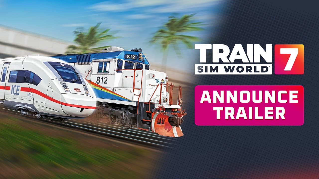 Train Sim World 7 trailer thumbnail