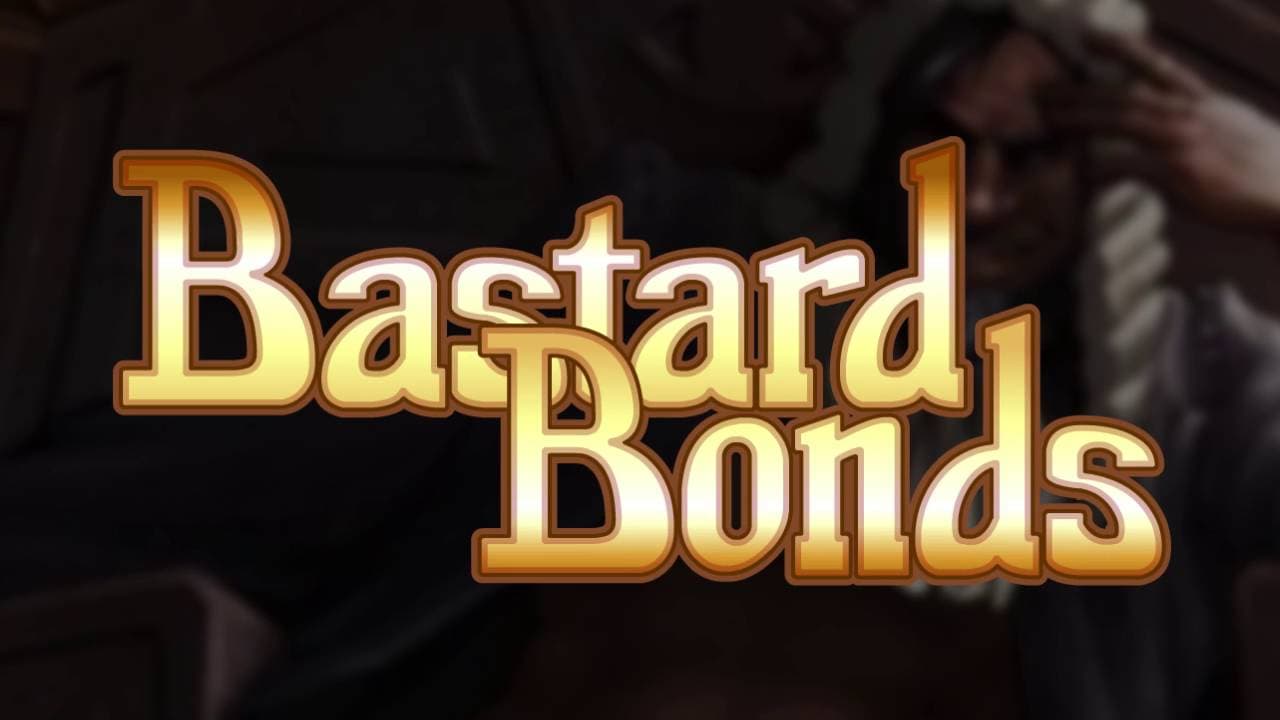 Bastard Bonds trailer thumbnail