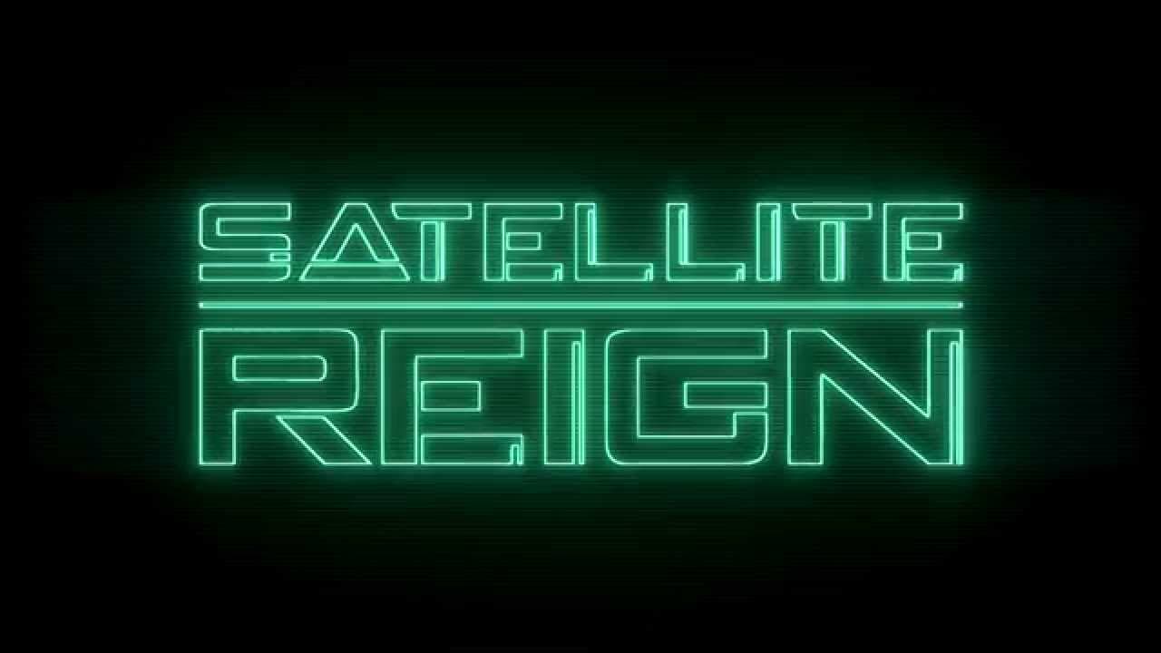 Satellite Reign trailer thumbnail