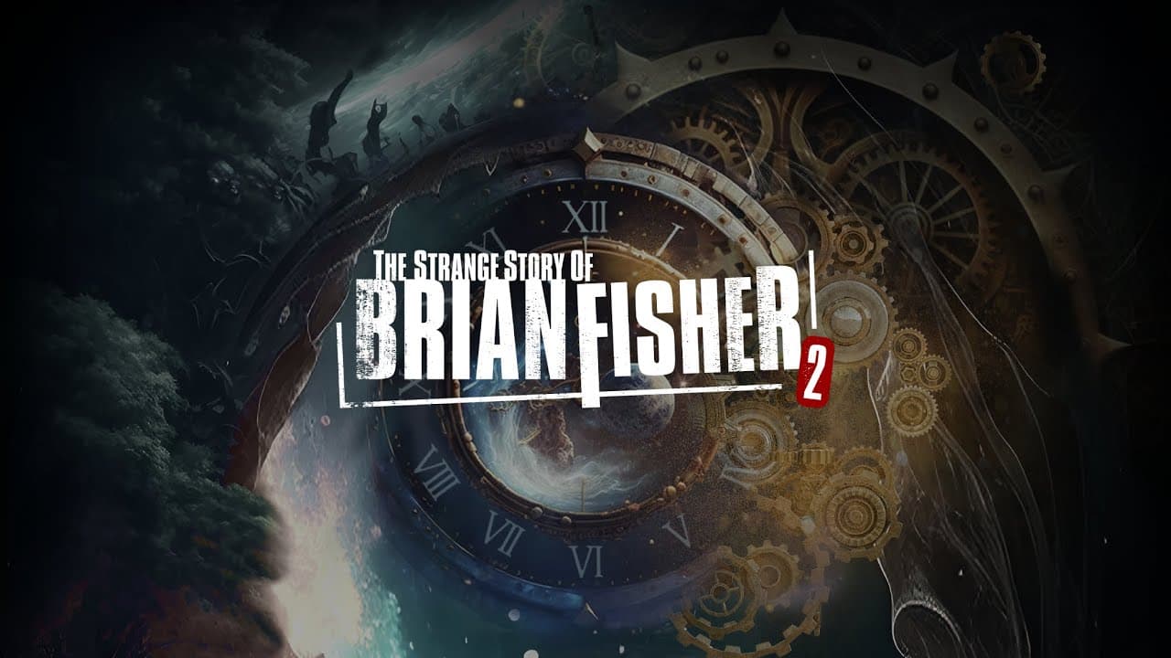 The Strange Story of Brian Fisher: Chapter 2 trailer thumbnail