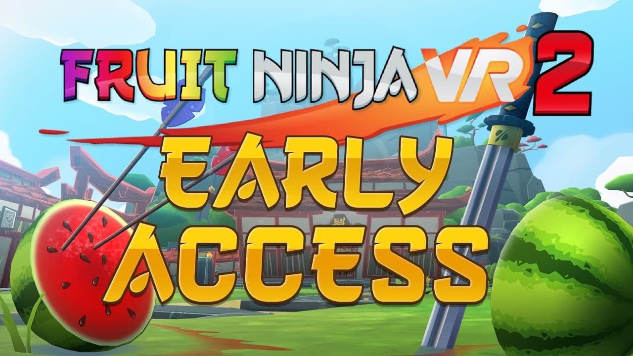 Fruit Ninja VR 2 trailer thumbnail