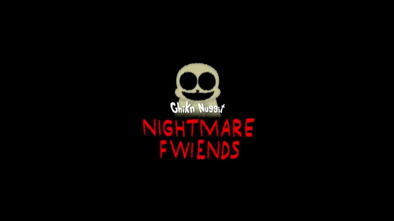 Chikn Nuggit Nightmare Fwiends trailer thumbnail