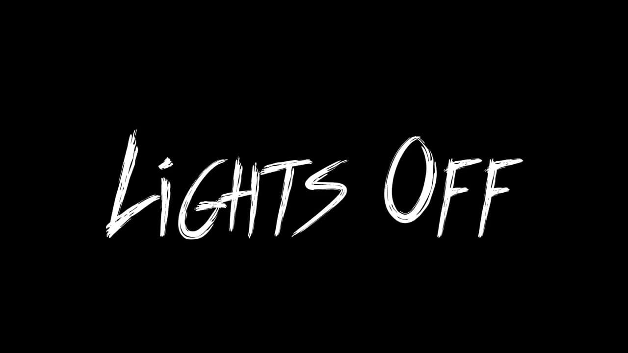 Lights Off! trailer thumbnail