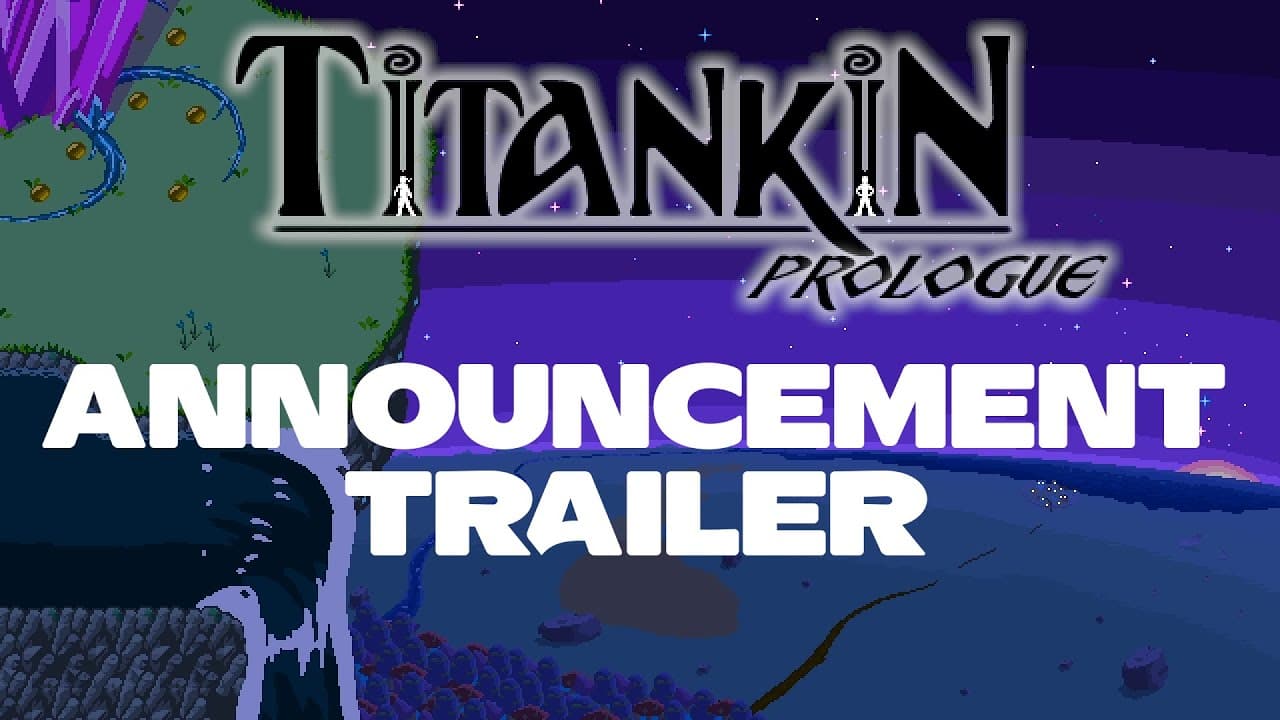 Titankin: Prologue trailer thumbnail