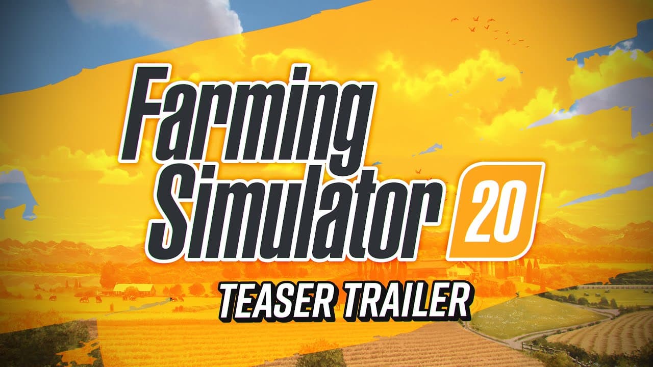 Farming Simulator 20 trailer thumbnail