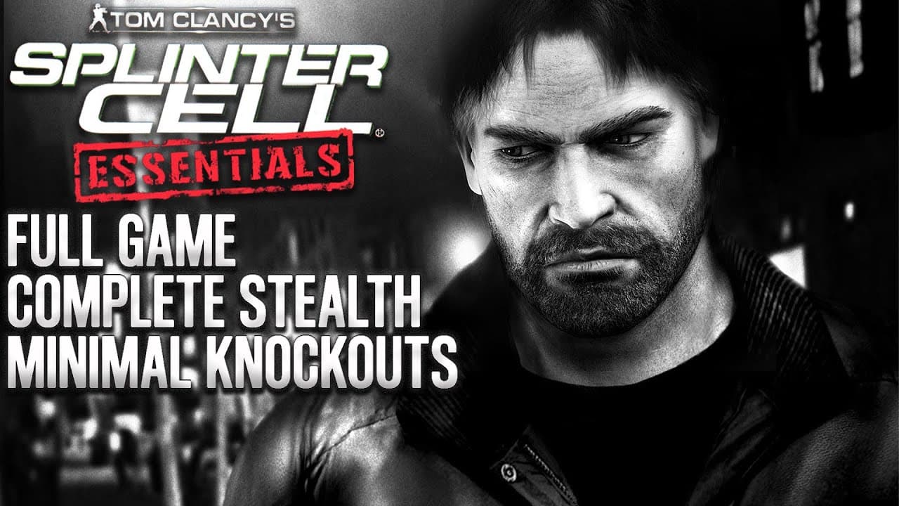 Tom Clancy's Splinter Cell: Essentials trailer thumbnail