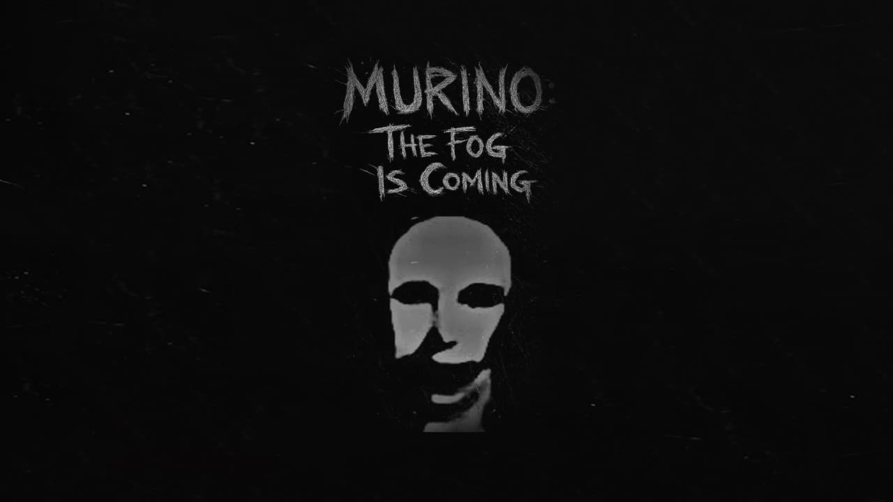 Murino: The Fog Is Coming trailer thumbnail