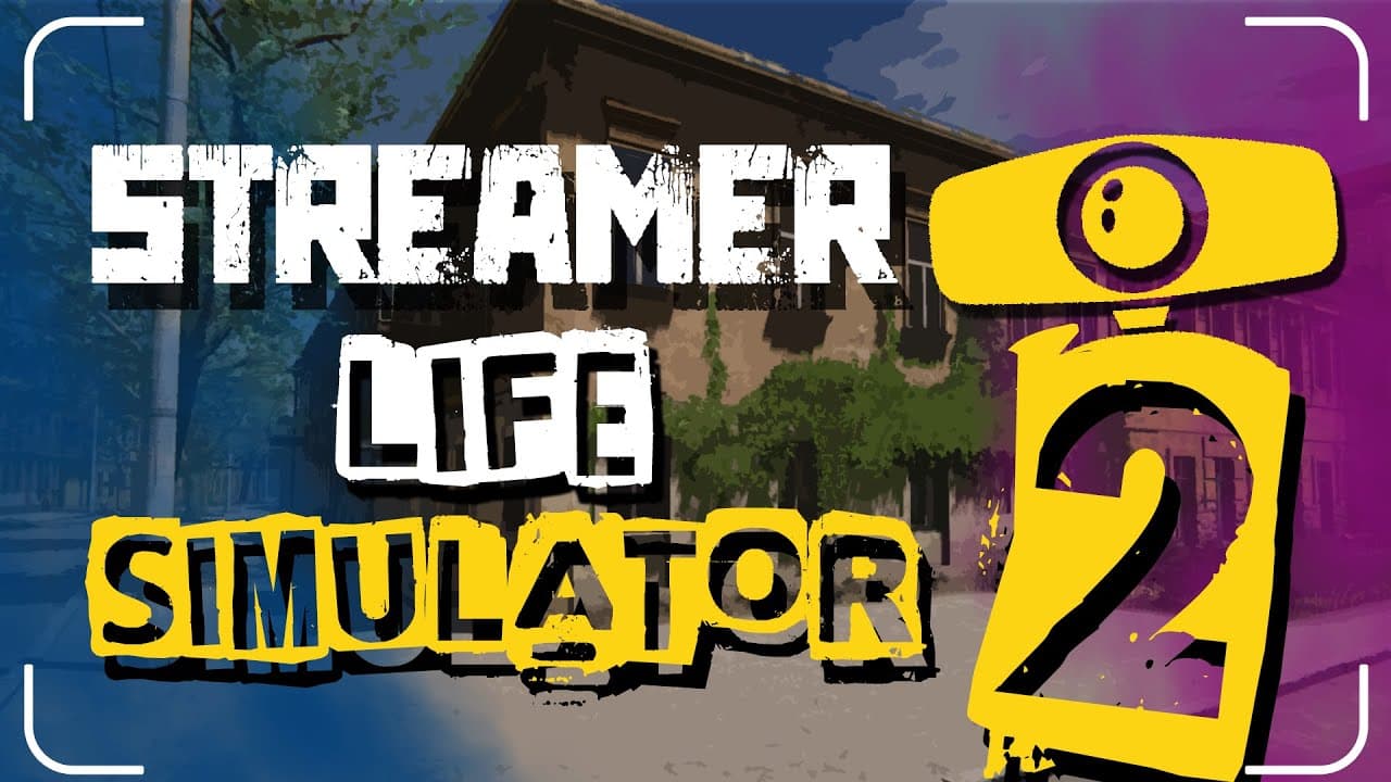 Streamer Life Simulator 2 trailer thumbnail