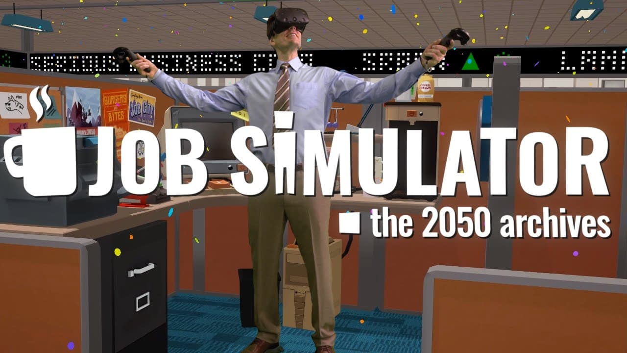 Job Simulator: The 2050 Archives trailer thumbnail