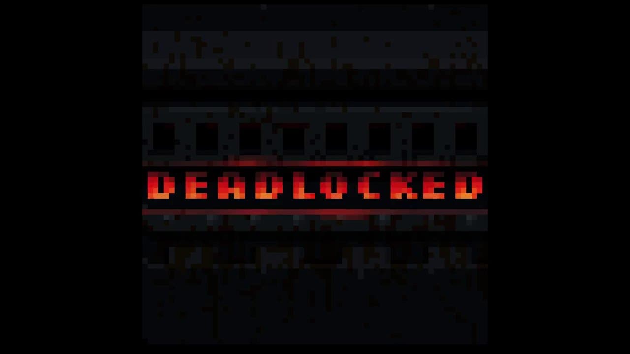 Deadlocked trailer thumbnail