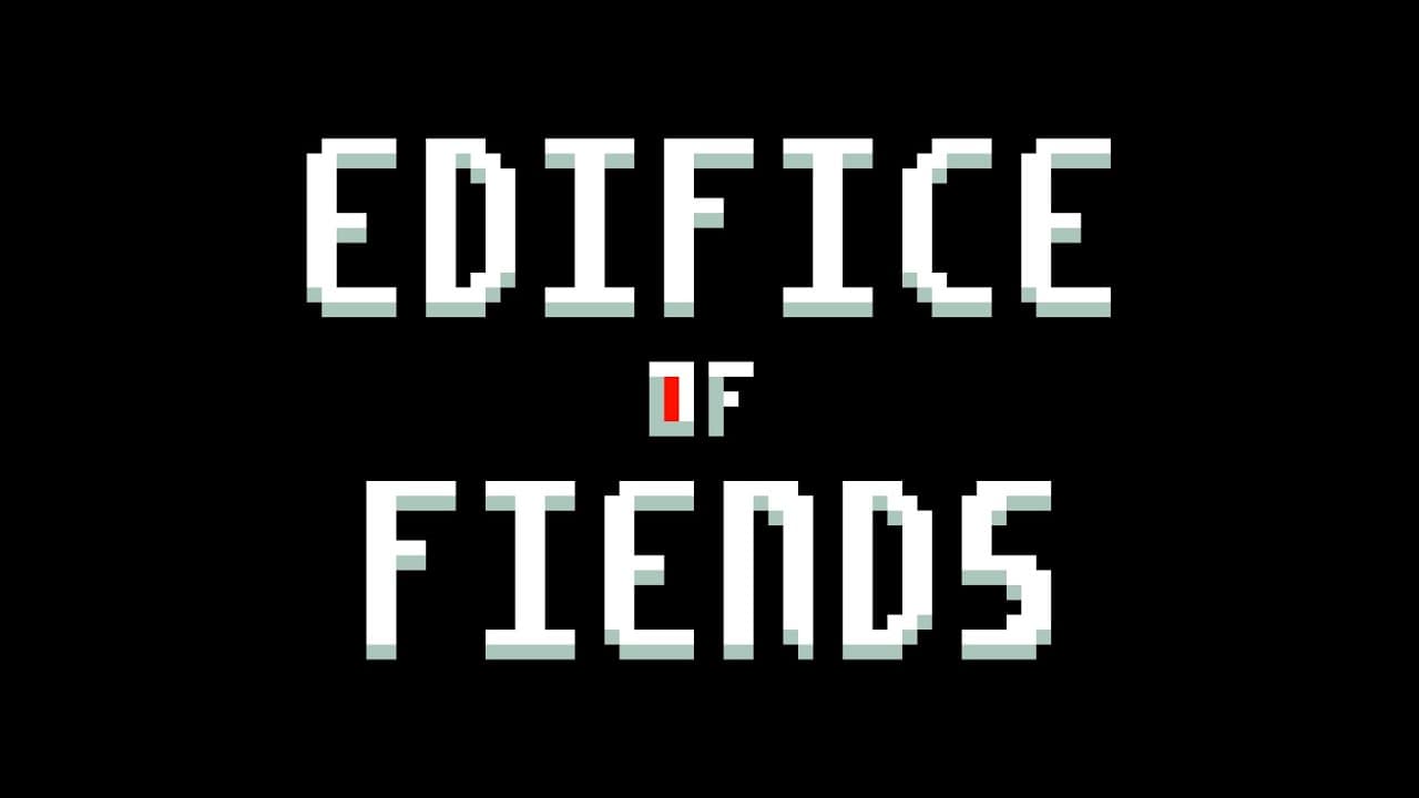 Edifice of Fiends trailer thumbnail