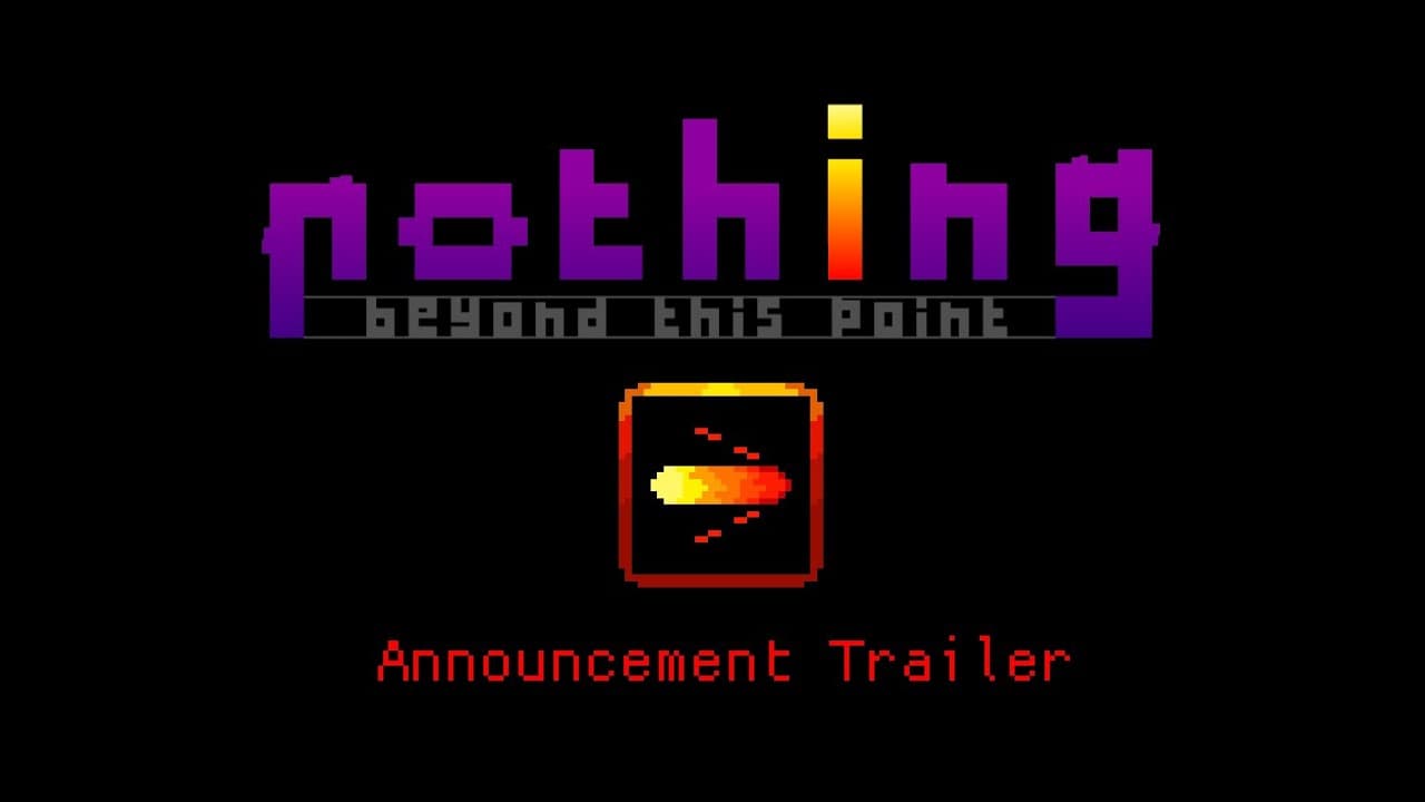 Nothing Beyond This Point trailer thumbnail