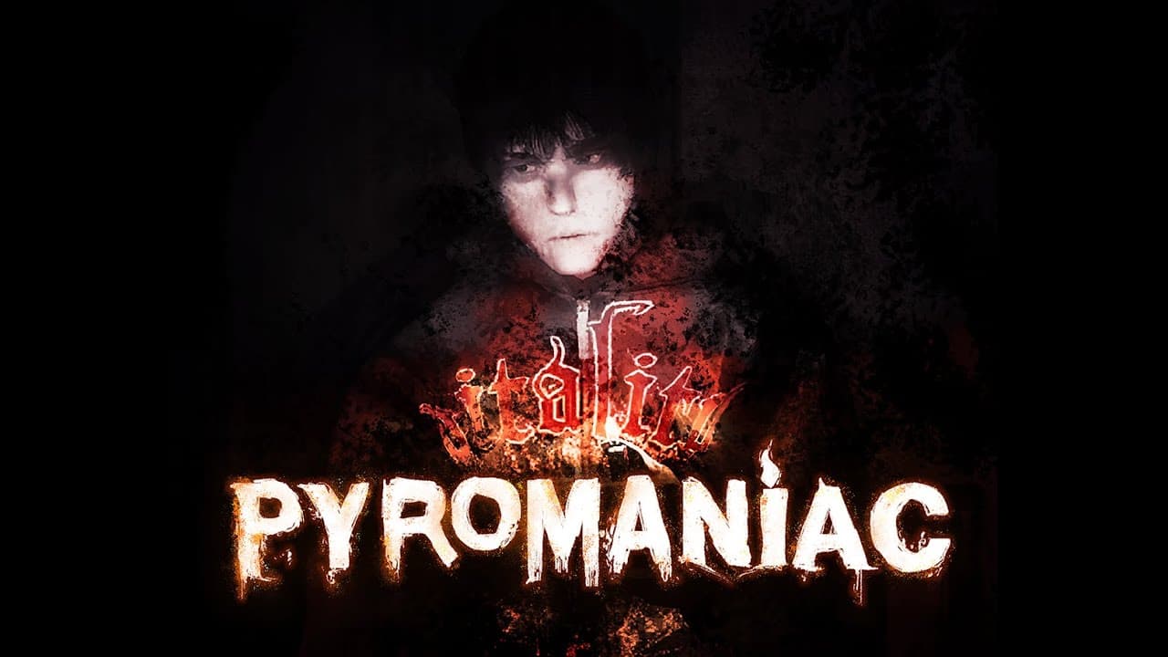 Pyromaniac trailer thumbnail