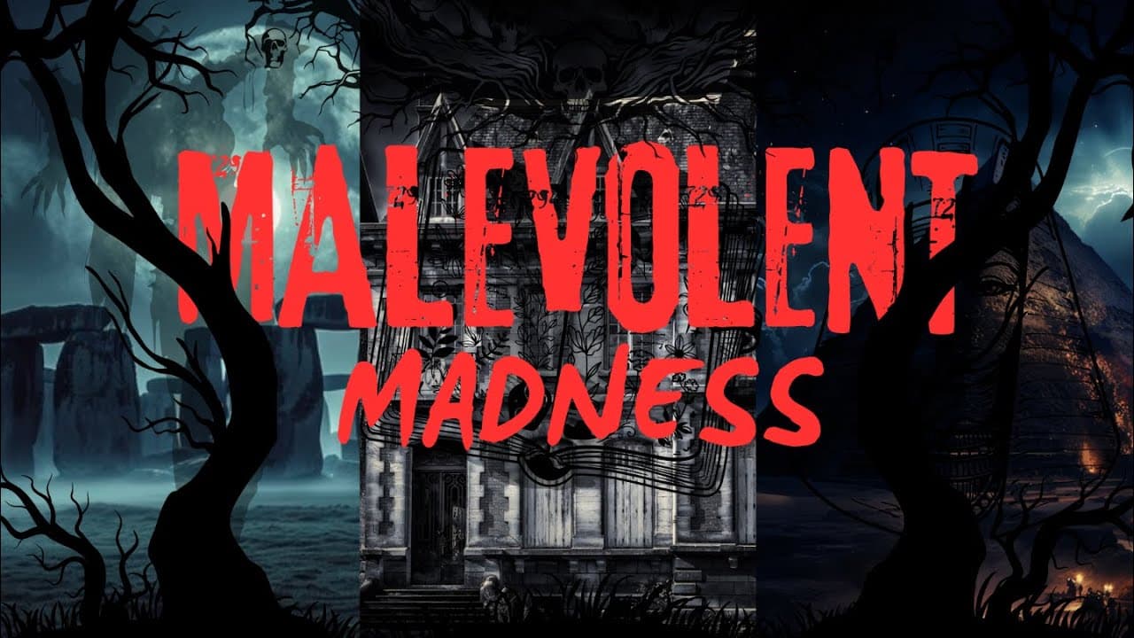 Malevolent Madness trailer thumbnail