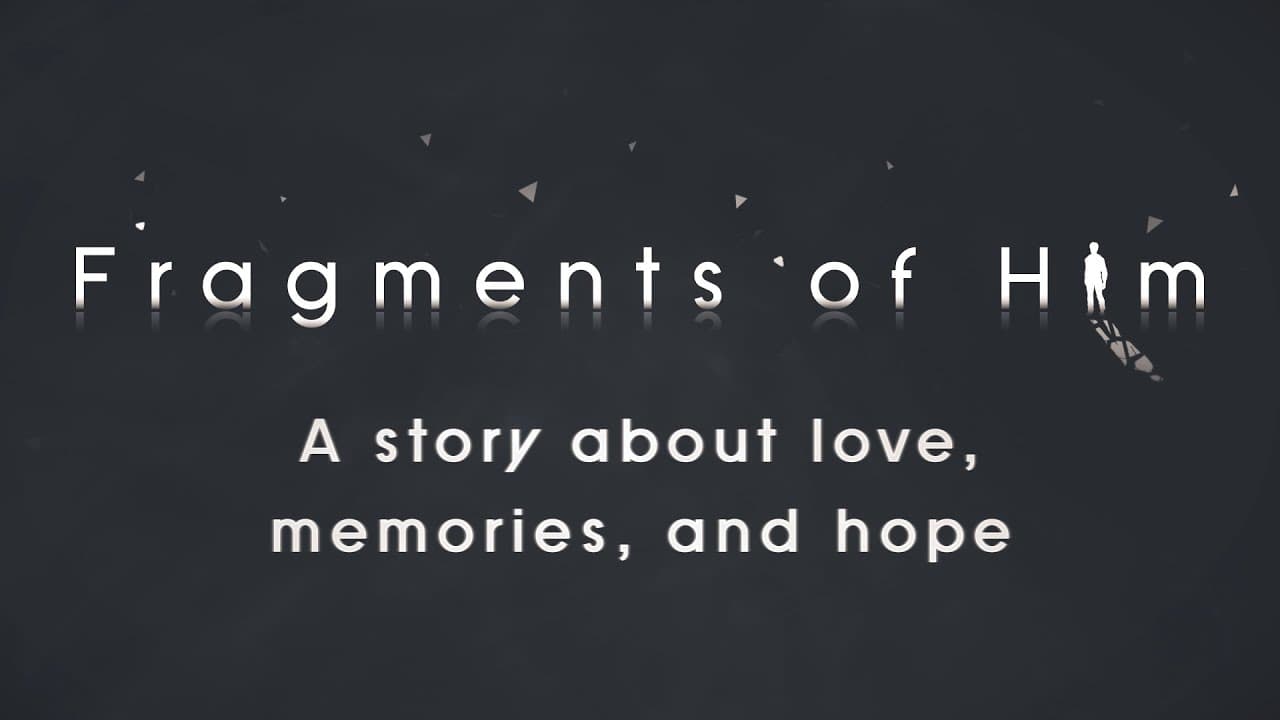 Fragments of Him trailer thumbnail