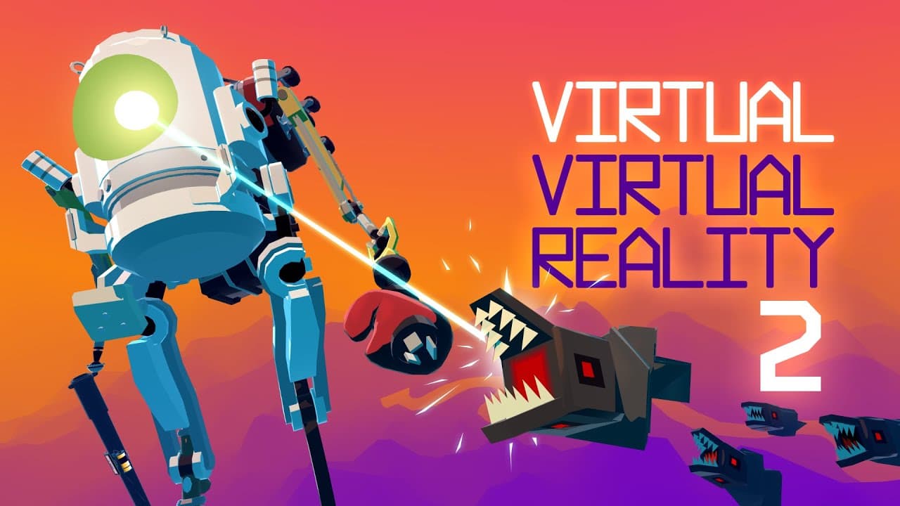 Virtual Virtual Reality 2 trailer thumbnail