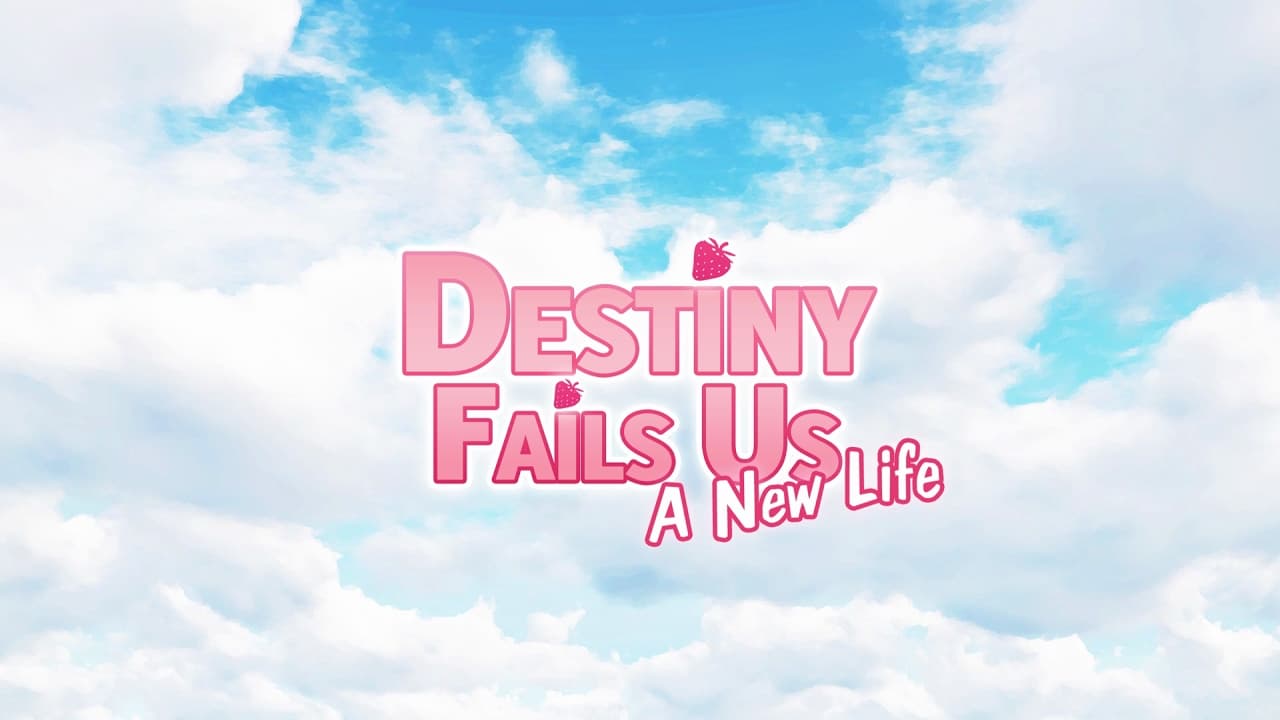 Destiny Fails Us: A New Life trailer thumbnail
