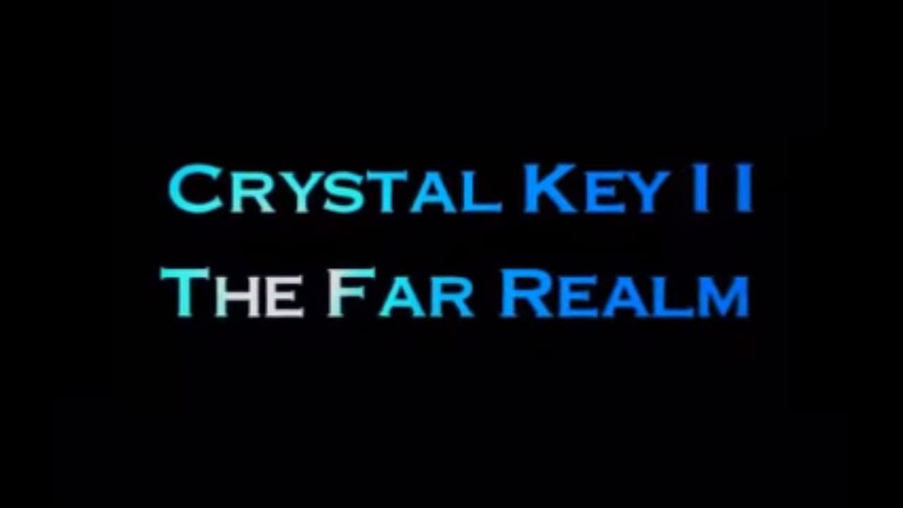 Crystal Key 2: The Far Realm trailer thumbnail