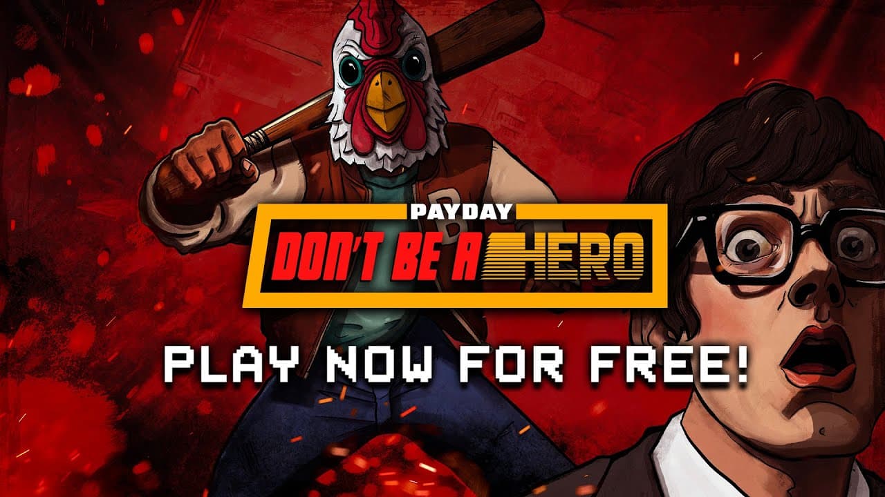 Payday: Don't Be a Hero trailer thumbnail