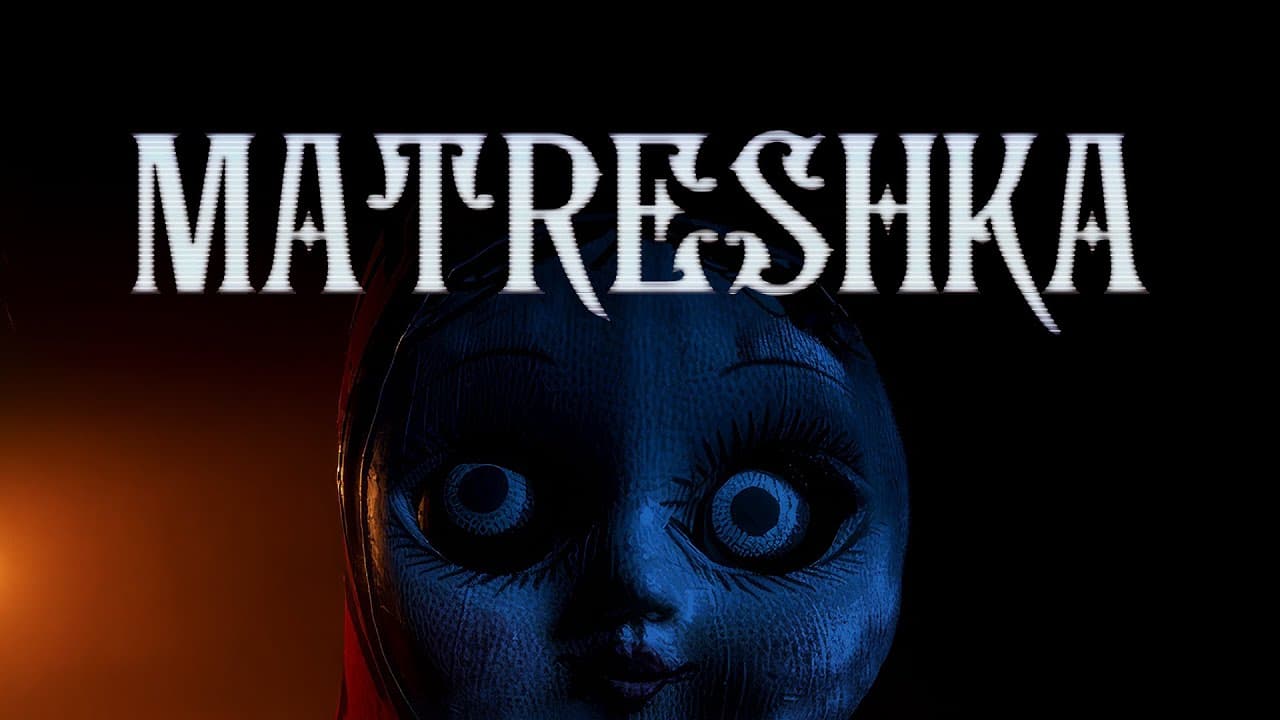 Matreshka trailer thumbnail