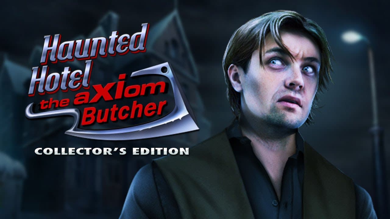 Haunted Hotel: The Axiom Butcher - Collector's Edition trailer thumbnail