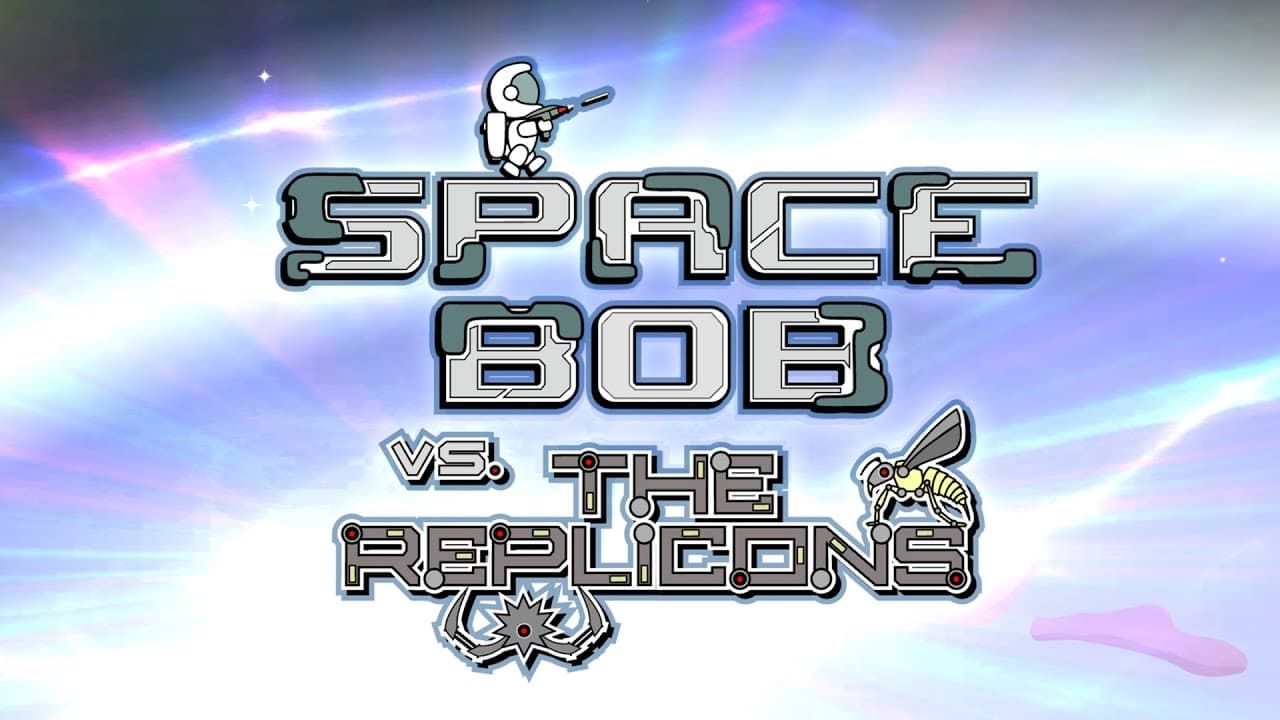 Space Bob vs. The Replicons trailer thumbnail
