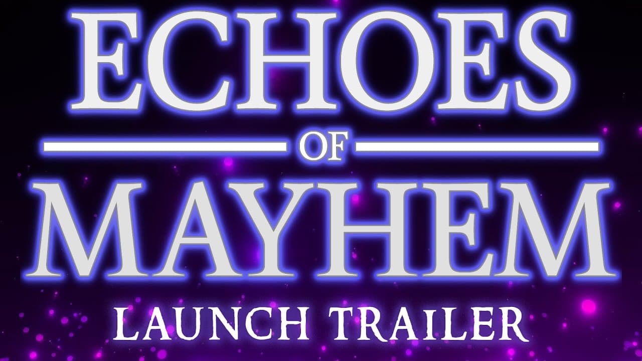 Echoes of Mayhem trailer thumbnail