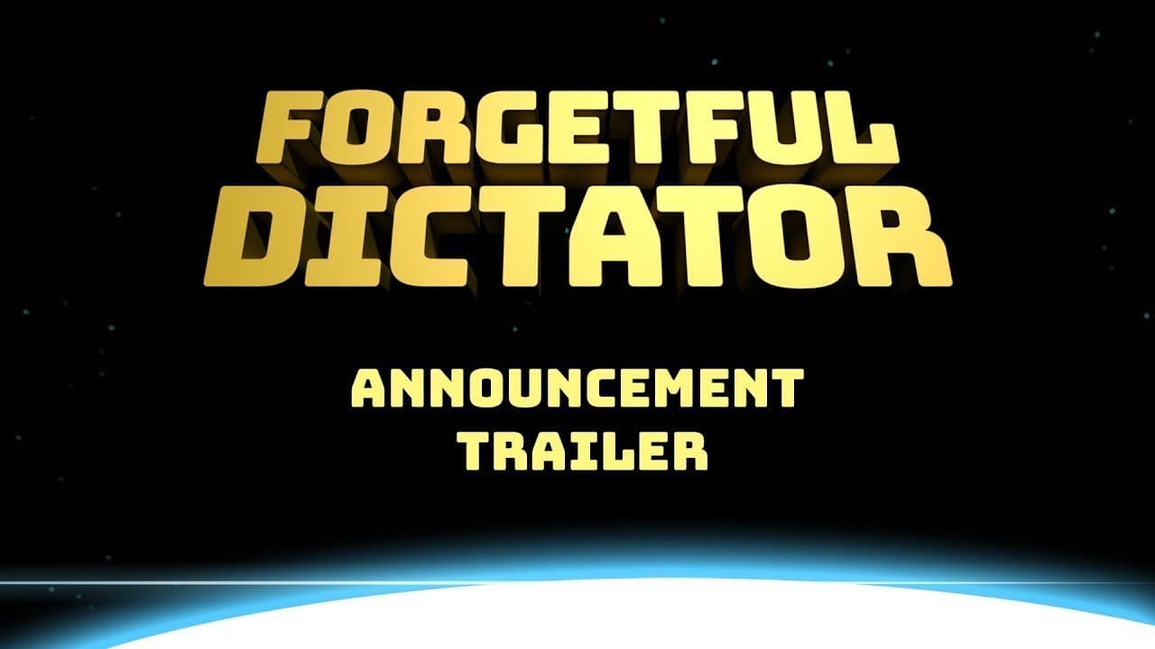 Forgetful Dictator trailer thumbnail
