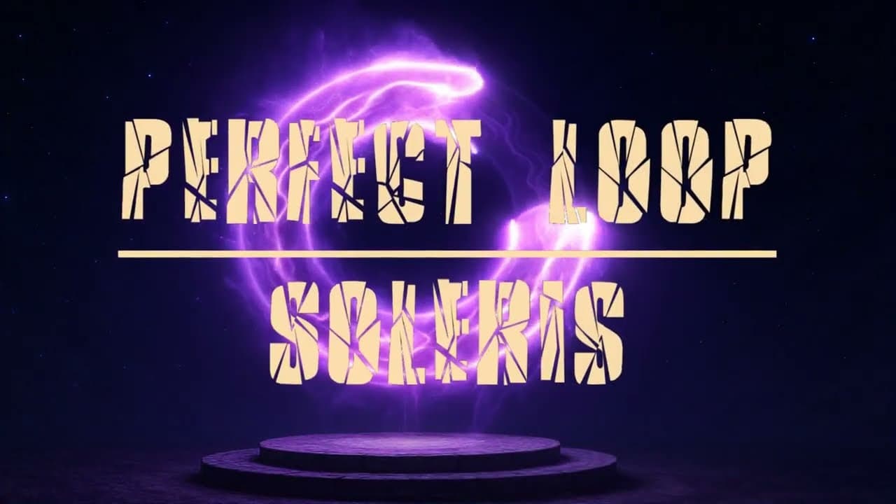 Perfect Loop: Soleris trailer thumbnail