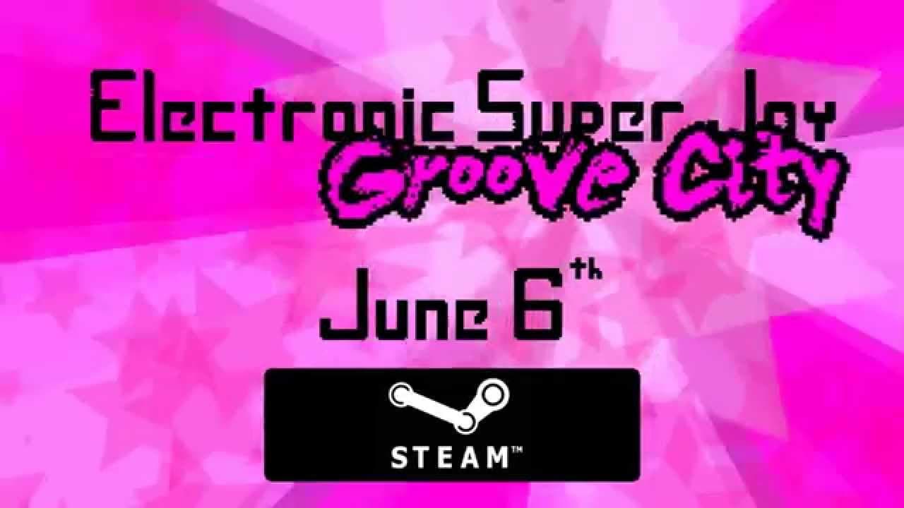 Electronic Super Joy: Groove City trailer thumbnail