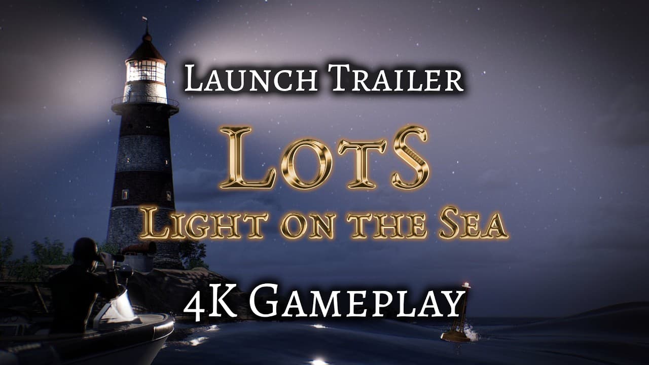 LotS: Light on the Sea trailer thumbnail
