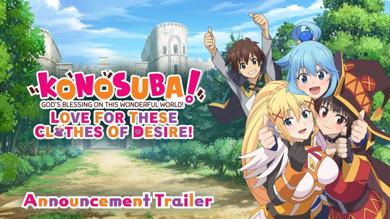 Konosuba: God's Blessing on This Wonderful World! Love for These Clothes of Desire! trailer thumbnail