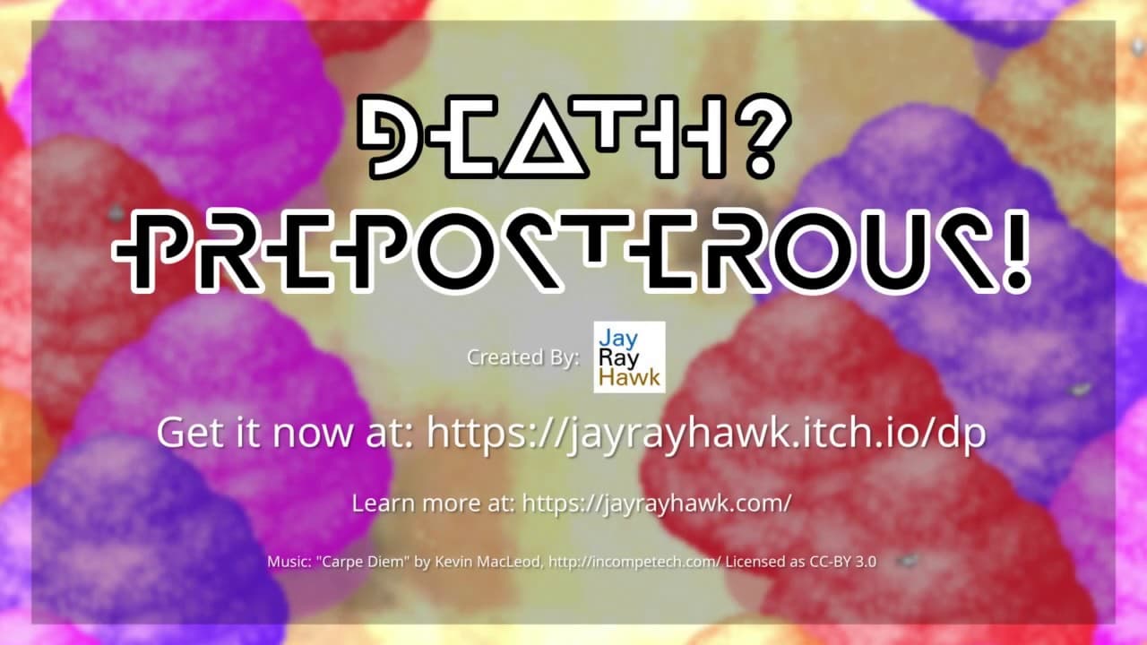 Death? Preposterous! trailer thumbnail