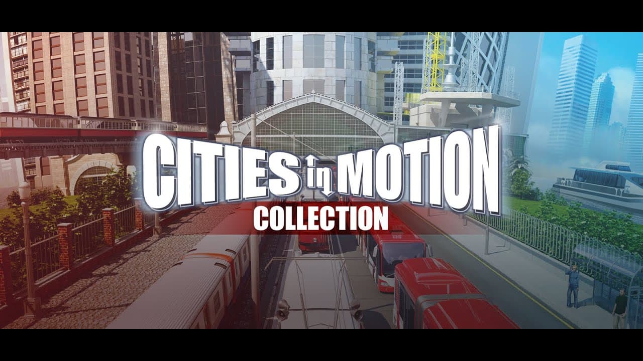 Cities in Motion Collection trailer thumbnail
