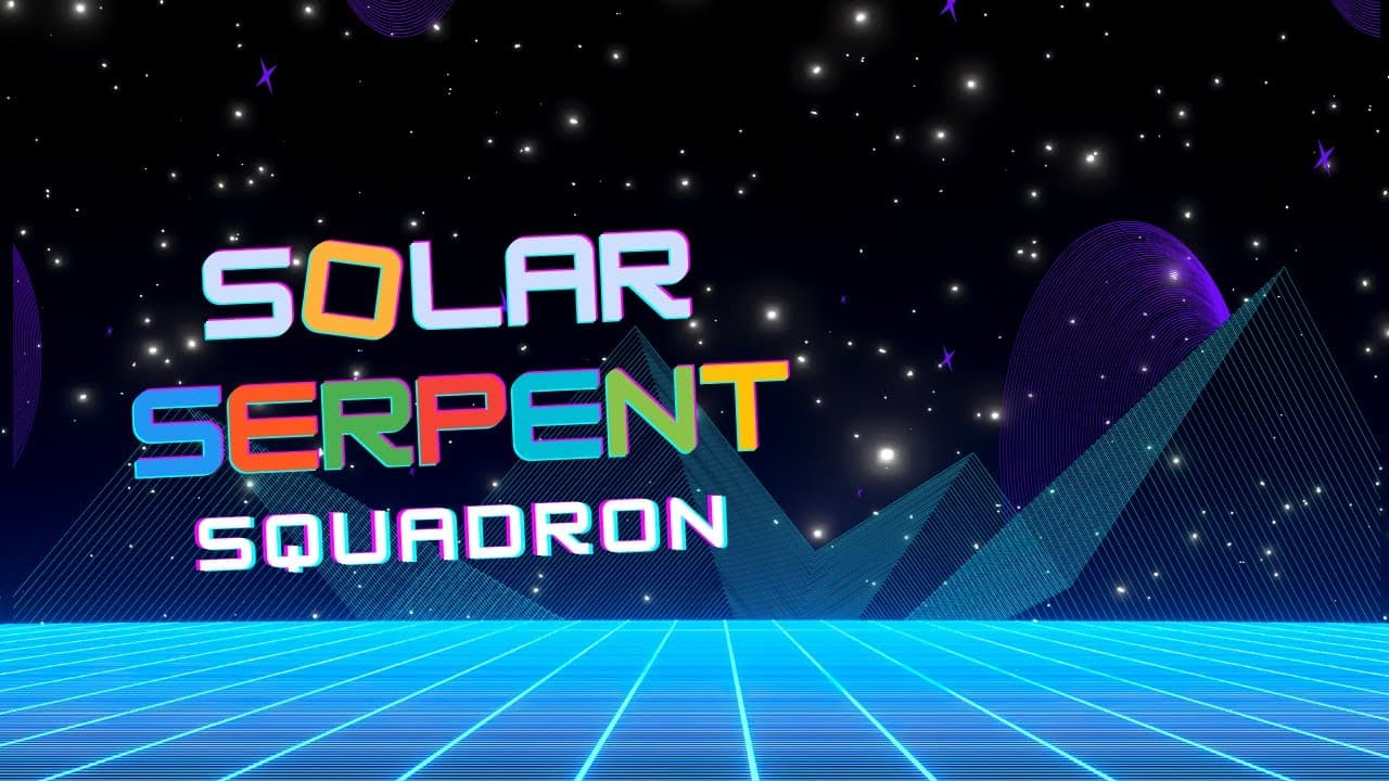 Solar Serpent Squadron trailer thumbnail