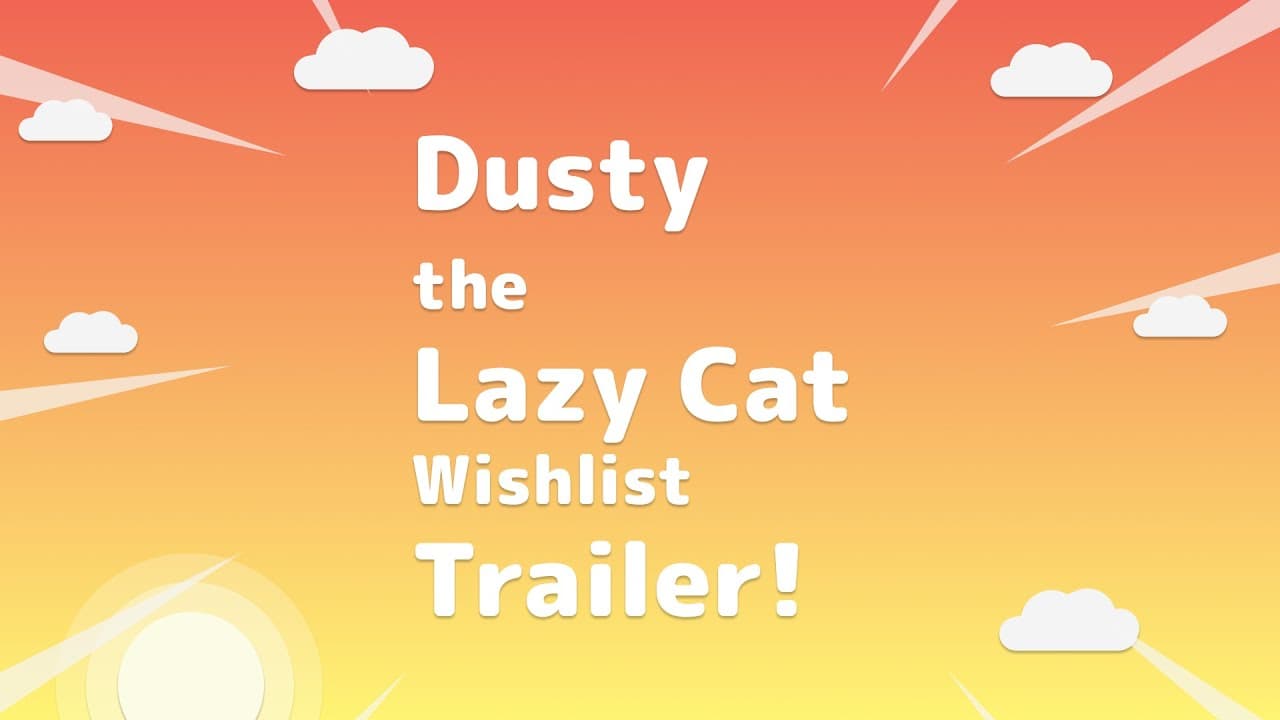 Dusty the Lazy Cat trailer thumbnail