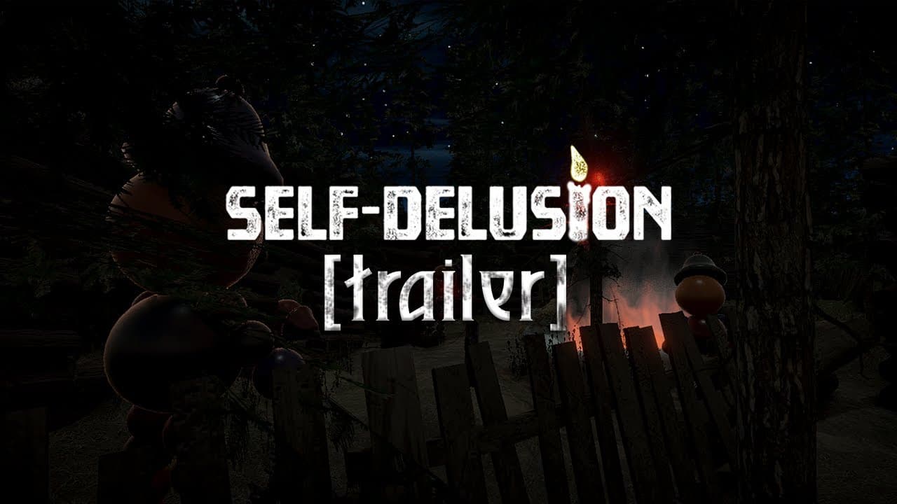 Self-Delusion trailer thumbnail