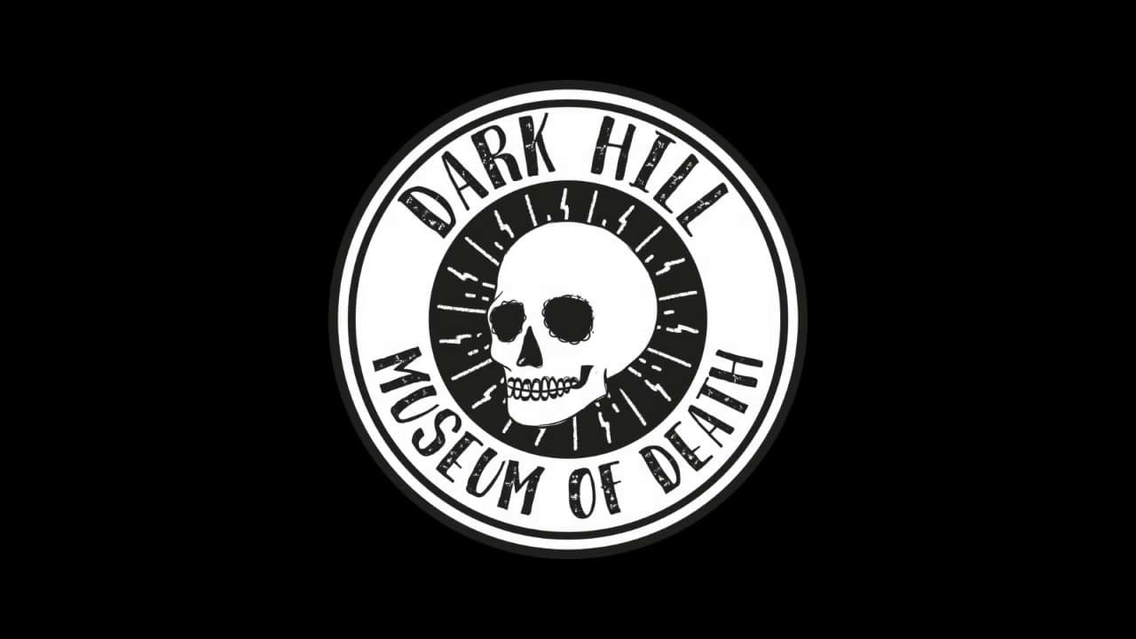 Dark Hill Museum of Death trailer thumbnail