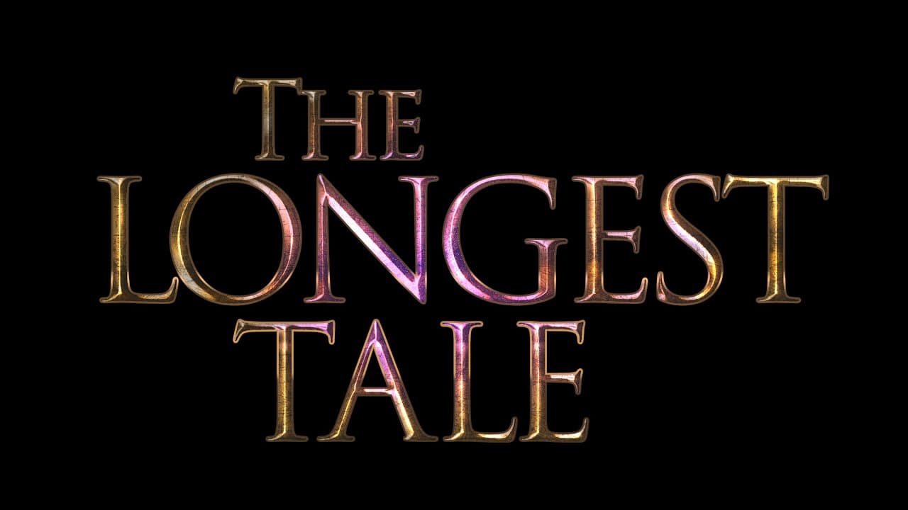 The Longest Tale trailer thumbnail