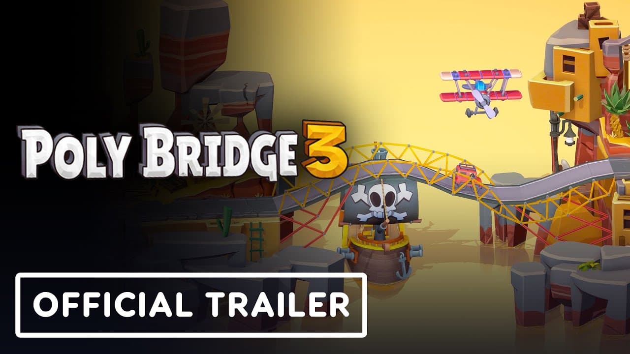 Poly Bridge 3 trailer thumbnail